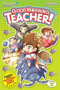 Good Morning Teacher! Volume 13 (Learn More) - MPHOnline.com