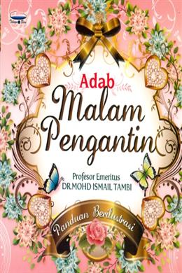 Adab Malam Pengantin: Panduan Berilustrasi - MPHOnline.com