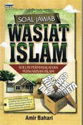 Soal Jawab Wasiat Islam: Solusi Permasalahan Perwarisan Islam - MPHOnline.com