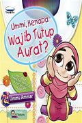 Ummi, Kenapa Wajib Tutup Aurat? - MPHOnline.com