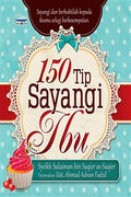 150 Tip Sayangi Ibu - MPHOnline.com