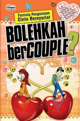 Bolehkah Bercouple?: Formula Pengurusan Cinta Bersyariat - MPHOnline.com