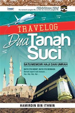 Travelog Dua Tanah Suci - MPHOnline.com