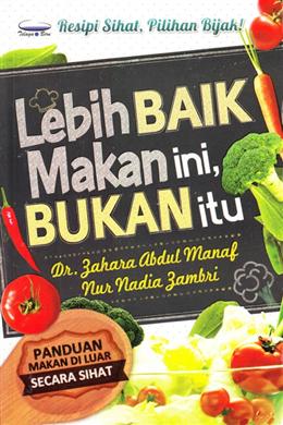 Lebih Baik Makan Ini, Bukan Itu - MPHOnline.com