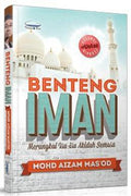 Benteng Iman: Merungkai Isu-Isu Akidah Semasa - MPHOnline.com