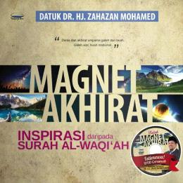 Magnet Akhirat: Inspirasi daripada Surah Al-Waqi'ah - MPHOnline.com