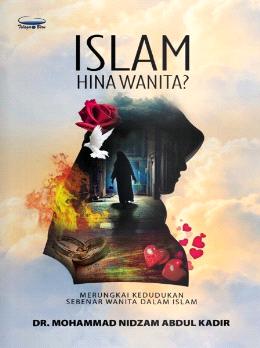 Islam Hina Wanita? - MPHOnline.com