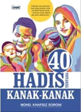 40 Hadis Tentang Kanak-Kanak - MPHOnline.com