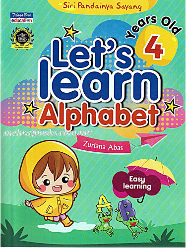 Siri Pandainya Sayang: Let's Learn Alphabet (4 Years Old) - MPHOnline.com