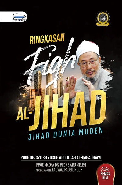 Ringkasan Fiqh Al-Jihad : Jihad Dunia Moden - Edisi Kemaskini - MPHOnline.com