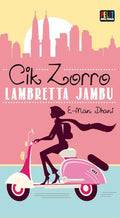 Cik Zorro Lambretta Jambu - MPHOnline.com