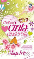 Mahar Cinta Cinderella - MPHOnline.com