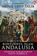 Runtuhnya Islam Andalusia - MPHOnline.com