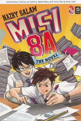 Misi 8A: The Novel - MPHOnline.com