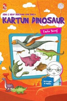 Seni dan Kraf Bersama Kak Emila: Kartun Dinosaur - MPHOnline.com