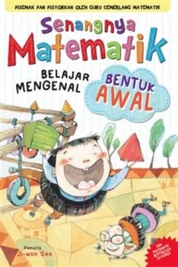 Senangnya Matematik: Belajar Mengenal Bentuk Awal - MPHOnline.com