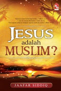 JESUS adalah MUSLIM? - MPHOnline.com