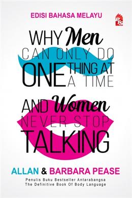 Why Men Can Only Do One Thing at a Time and Women Never Stop Talking (Edisi Bahasa Melayu) - MPHOnline.com