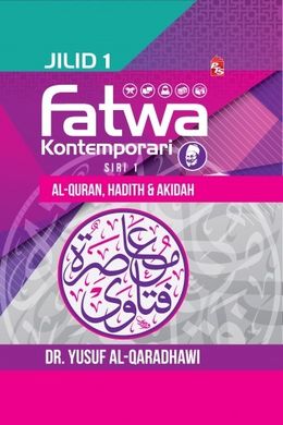 Fatwa Kontemporari Jilid 1, Siri 1 (Al-Quran, Hadith dan Akidah) - MPHOnline.com