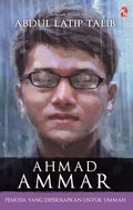 Ahmad Ammar: Pemuda Yang Dipersiapkan Untuk Ummah - MPHOnline.com