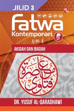 Fatwa Kontemporari Jilid 3, Siri 2 (Akidah dan Ibadah) - MPHOnline.com