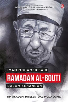 Imam Mohamed Said Ramadan Al-Bouti Dalam Kenangan - MPHOnline.com