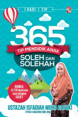 365 Tip Mendidik Anak Soleh dan Solehah - MPHOnline.com