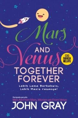 Mars And Venus Together Forever Edisi Bahasa Melayu - MPHOnline.com
