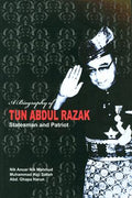 A Biography of Tun Abdul Razak: Statesman & Patriot - MPHOnline.com