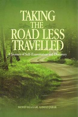Taking the Road Less Travelled: A Journey of Self-Examination and Discovery - MPHOnline.com