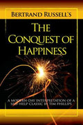 Bertrand Russell's The Conquest of Happiness: A Modern-Day Interpretation of a Self-Help Classic - MPHOnline.com