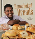 Home-Baked Breads (MPH Masterclass Kitchens) - MPHOnline.com