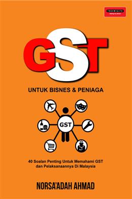 GST untuk Bisnes dan Peniaga - MPHOnline.com