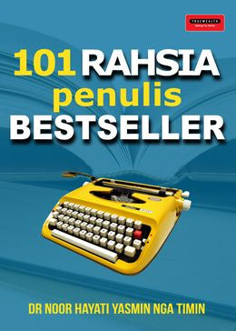 101 Rahsia Penulis Bestseller - MPHOnline.com