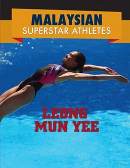 Malaysian Superstars Athletes: Leong Mun Yee - MPHOnline.com