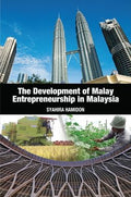 The Development Of Malay Entrepreneurship in Malaysia - MPHOnline.com