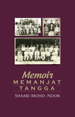 Memoir Memanjat Tangga - MPHOnline.com