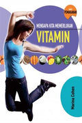 Mengapa Kita Memerlukan Vitamin - MPHOnline.com