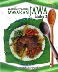 Warisan Tradisi Masakan Jawa (Buku 1) - MPHOnline.com