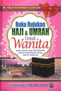 Buku Rujukan Haji & Umrah untuk Wanita - MPHOnline.com