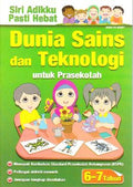 Siri Adikku Pasti Hebat: Dunia Sains Dan Teknologi Untuk Pra - MPHOnline.com