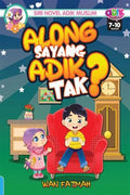 Siri Novel Adik Muslim: Along Sayang Adik Tak? - MPHOnline.com