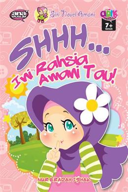 Siri Novel Amani: Shhh...Ini Rahsia Amani Tau! - MPHOnline.com