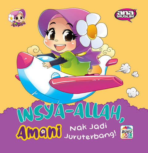 Insya-Allah, Amani Nak Jadi Juruterbang! - MPHOnline.com