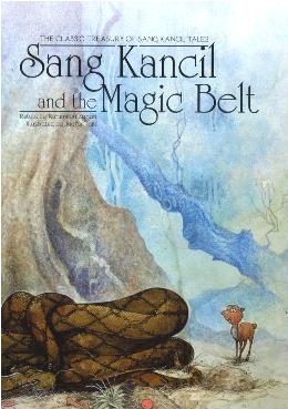 Sang Kancil and the Magic Belt (The Classic Treasury of Sang Kancil Tales) - MPHOnline.com