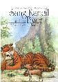 Sang Kancil and the Tiger (The Classic Treasury of Sang Kancil Tales)