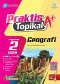 Praktis Topikal A+ Geografi Tingkatan 2 KSSM - MPHOnline.com