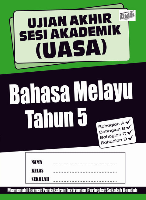 Ujian Akhir Sesi Akademik (UASA) Bahasa Melayu Tahun 5 - MPHOnline.com