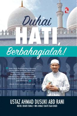 Duhai Hati,Berbahagialah! - MPHOnline.com