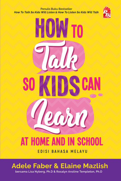 How to Talk So Kids Can Learn at Home and in School (Edisi Bahasa Melayu) - MPHOnline.com